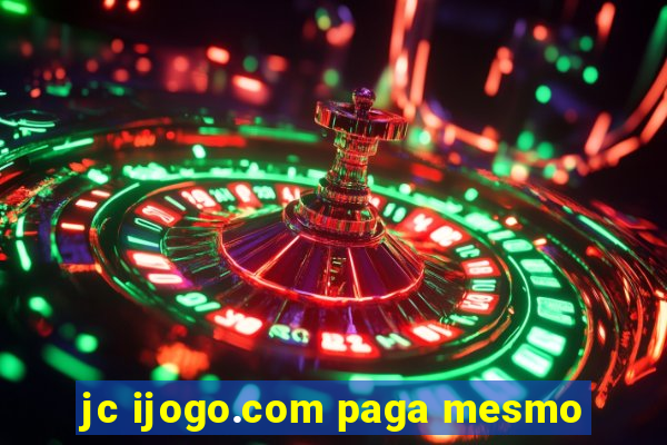 jc ijogo.com paga mesmo